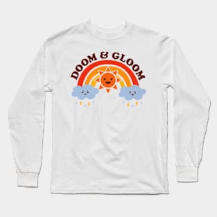 Doom and Gloom Long Sleeve T-Shirt